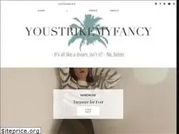 Sites similar to youstrikemyfancy.com